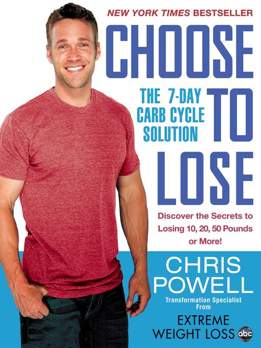 Title details for Choose to Lose by Chris Powell - Wait list